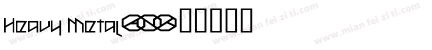 Heavy Metal字体转换